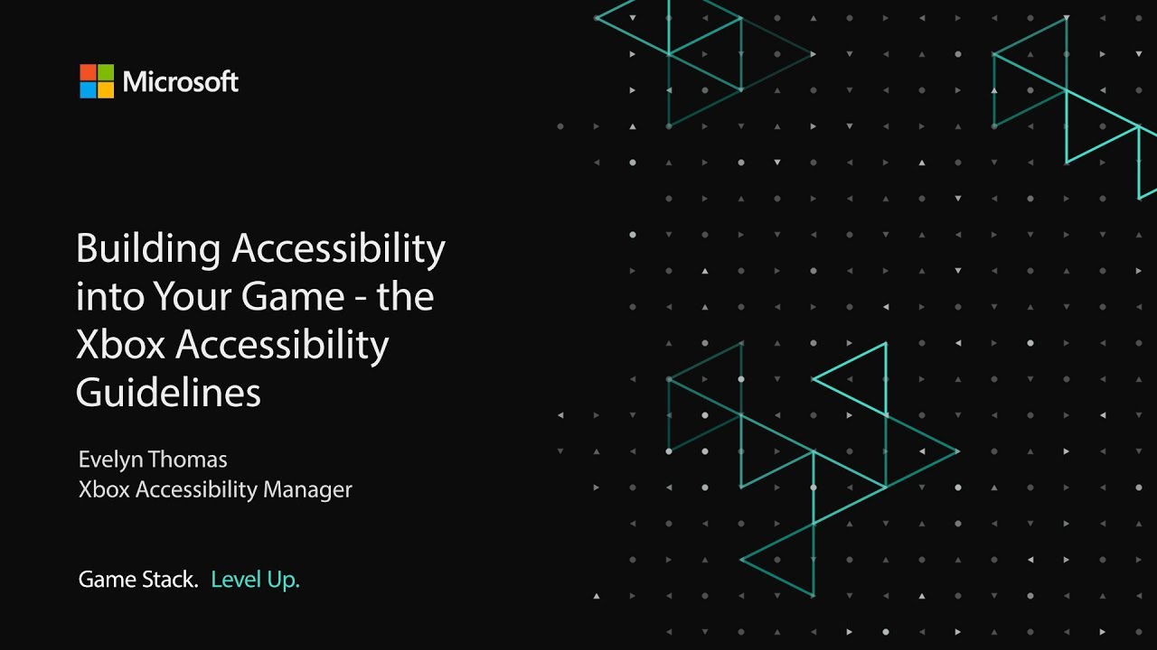 Building accessibility into your game: The Xbox accessibility guidelines | Game Stack Live 2020