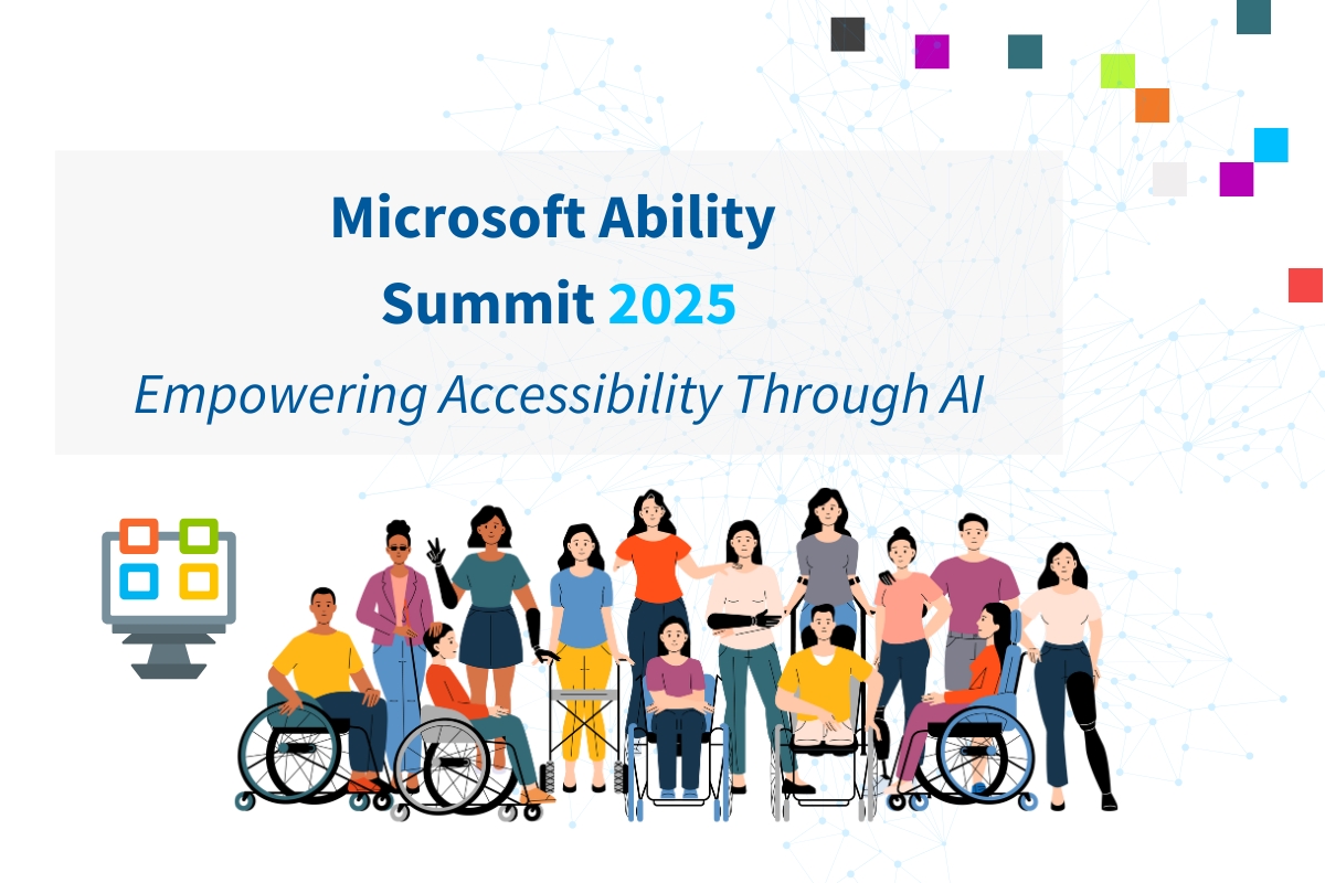 Text says Microsoft Ability Summit 2025. Empowering Accessibility through AI. Below is a group of a crowd of people.