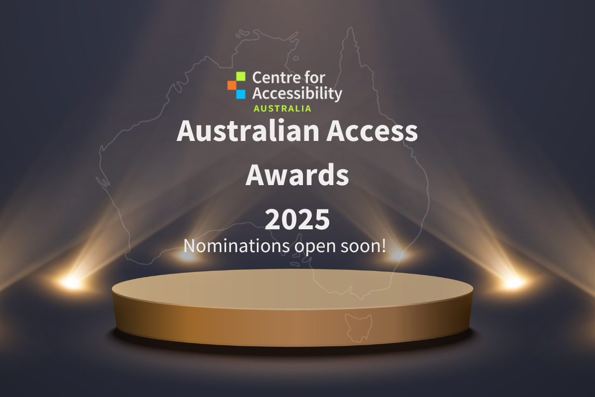 Atop is the CFA Australia logo. Text says Australian Access Awards 2025. Nominations open soon! In the background is an outline of Australia.