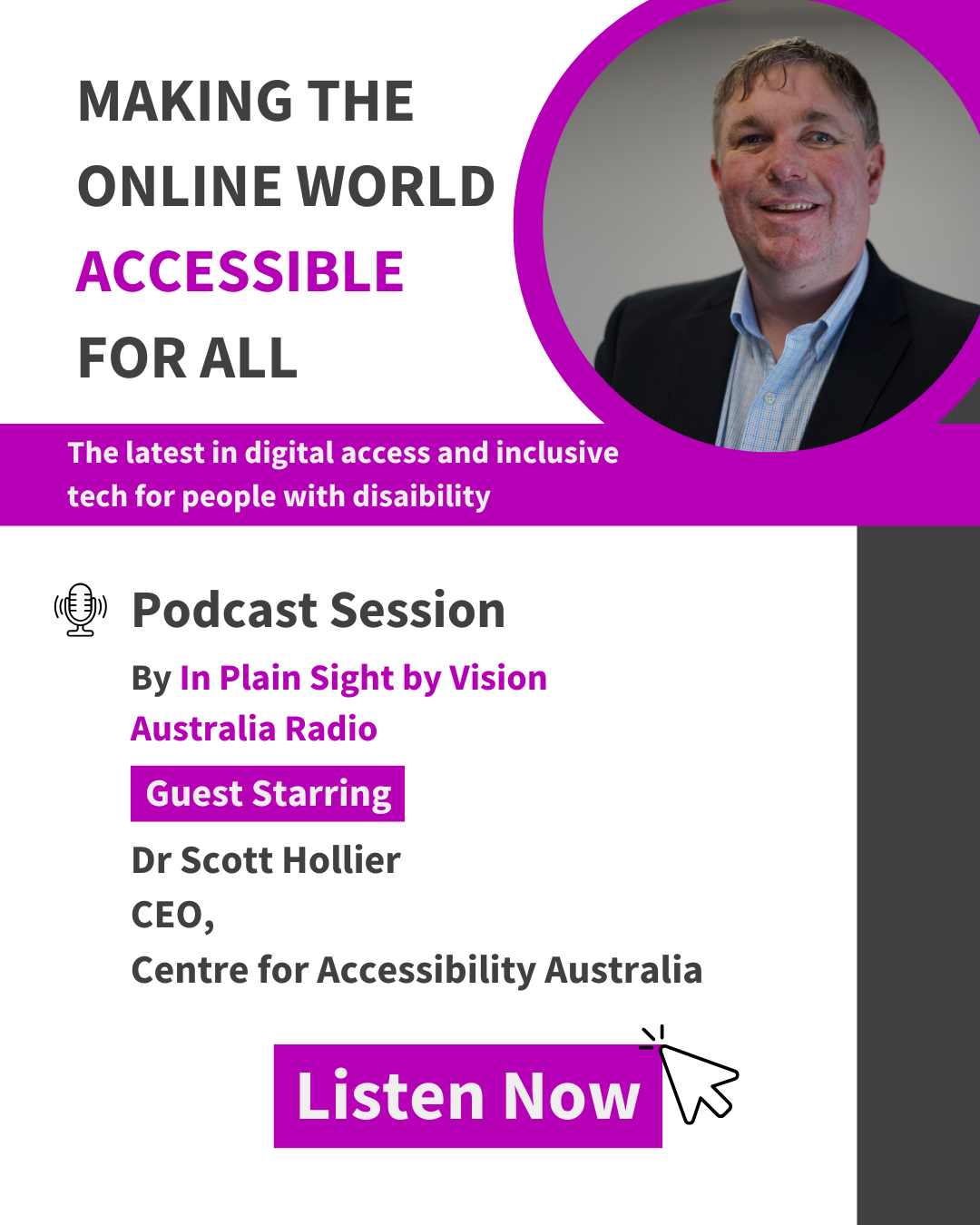 Text says making the online world accessible for all. A photo of Dr. Scott Hollier is pictured on the right. 