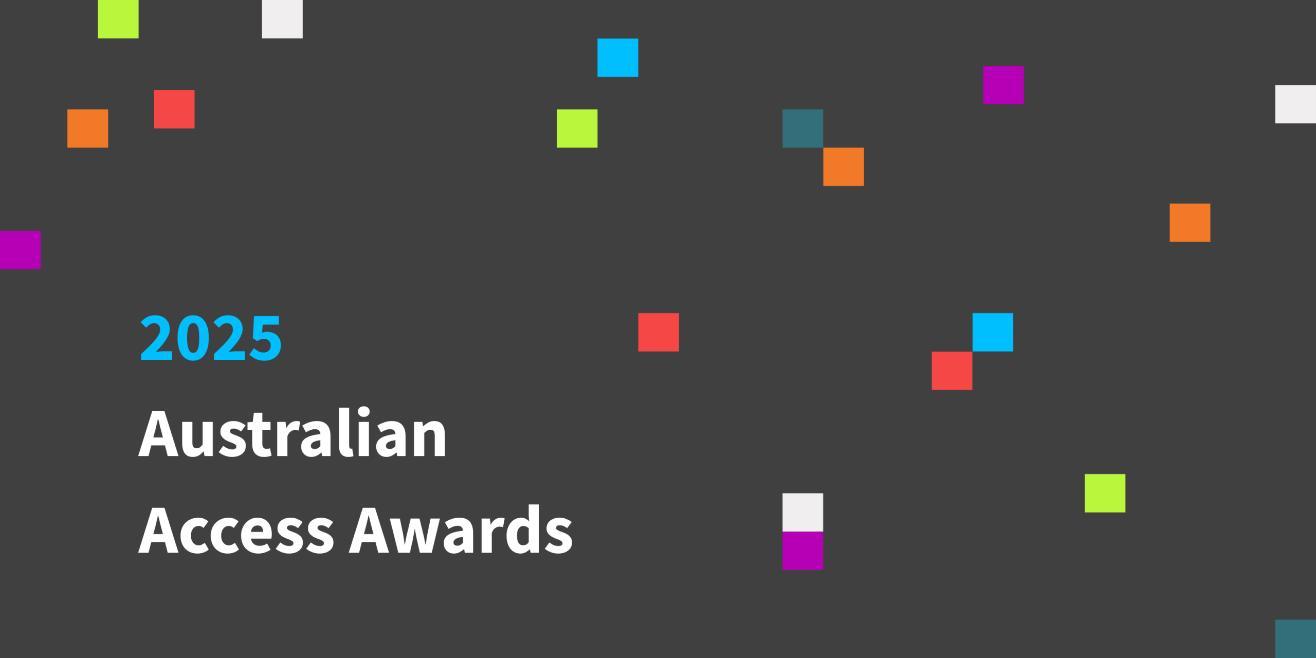 Text says 2025 Australian Access Awards.