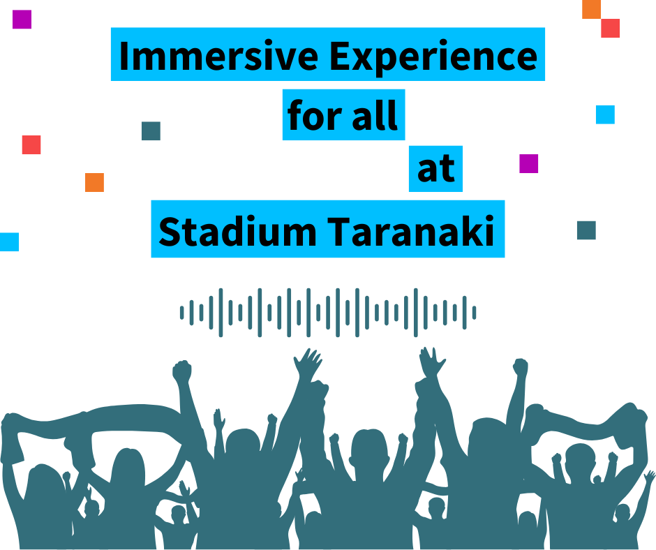 Text says immersive experience for all at Stadium Taranaki. Image is of a crowd of people dancing to music.