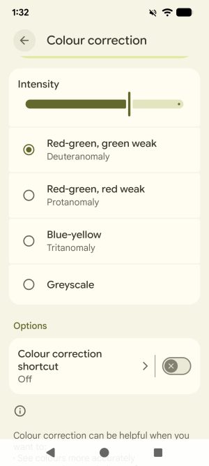 Colour correction settings on an Android phone. There is an intensity slider, and 4 mode options: "Red-green, green weak (Deuteranomaly)", "Red-green, red weak (Protanomaly)", "Blue-yellow (Tritanomaly)", and "Greyscale".