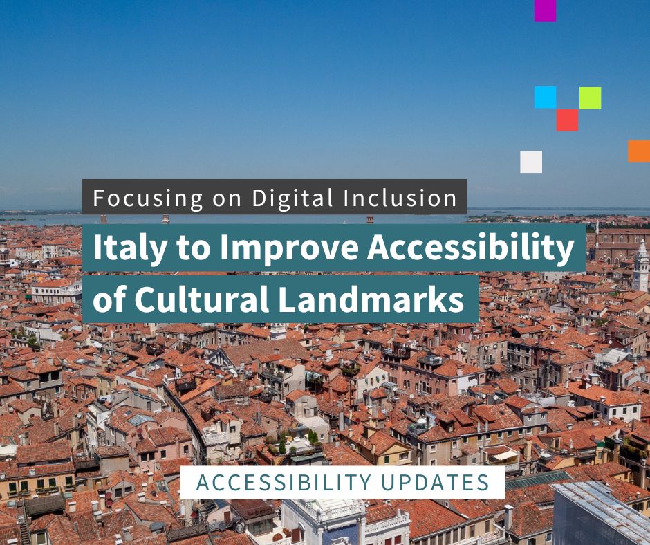 Text says focusing on digital inclusion. Italy to improve accessibility of cultural landmarks. The background image is of roofs of Italian houses.