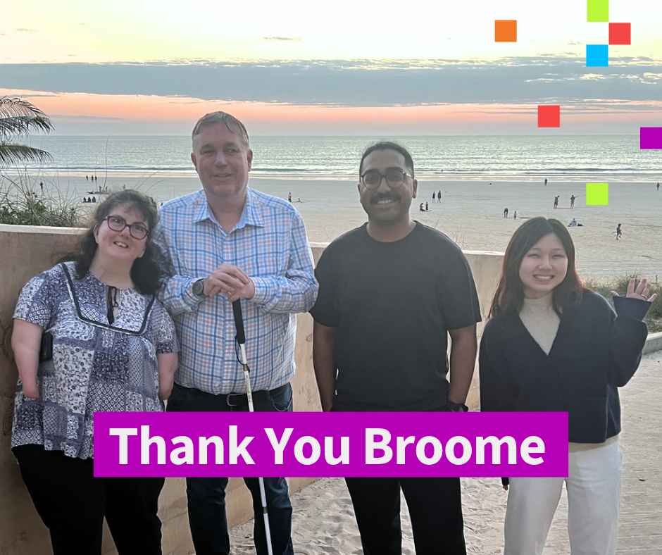 Image of Laetitia Thompson, Dr. Scott Hollier, Bryan Benjamin, and Jasmine Lee, taken in front of Cable Beach, from left to right. The text reads "Thank you Broome".